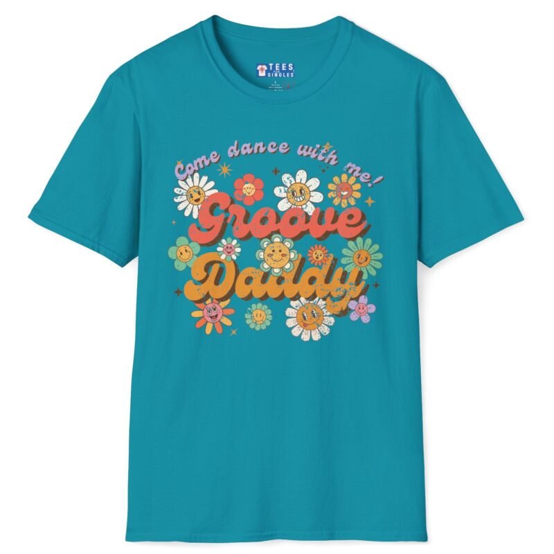 Groove Daddy – Come Dance With Me! Retro Flirty Tee 🌼🕺 Tropical Blue by Tees For Singles