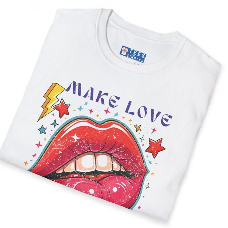 Make Love Not War Premium Tee 💋 Peace, Love & Good Sexy Vibes! Vintage Look ✨ by Tees For Singles