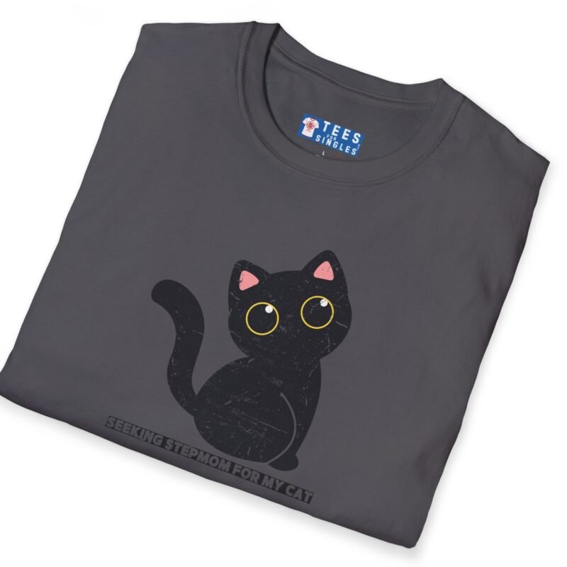 Seeking Stepmom For My Cat Flirty Tee 😼🖤 by Tees For Singles