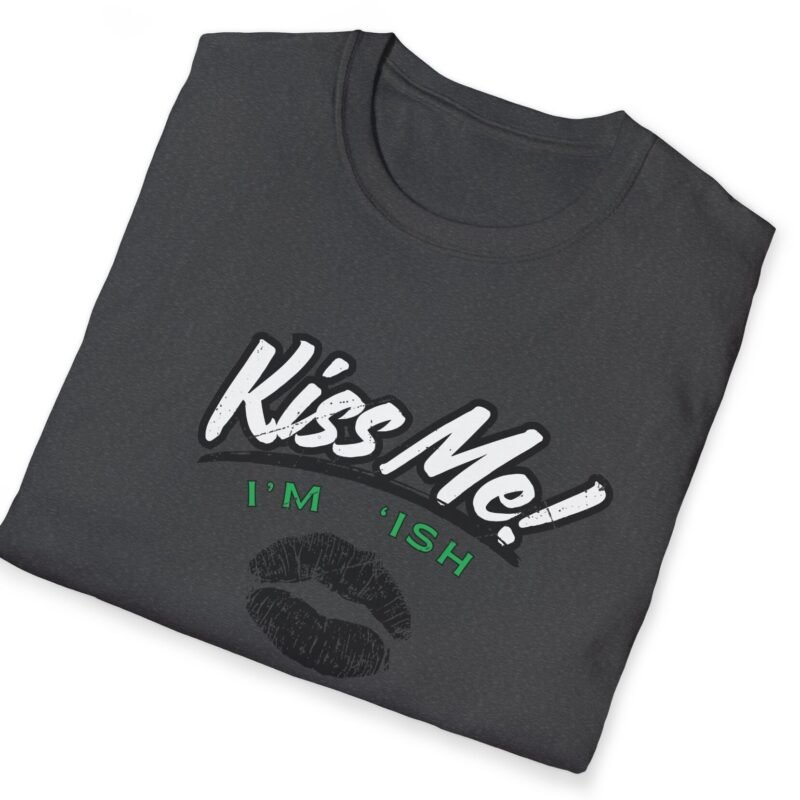 Kiss Me I’m ‘Ish 💋 Playful Flirty Tee – Get Kisses Irish Or Not by Tees For Singles