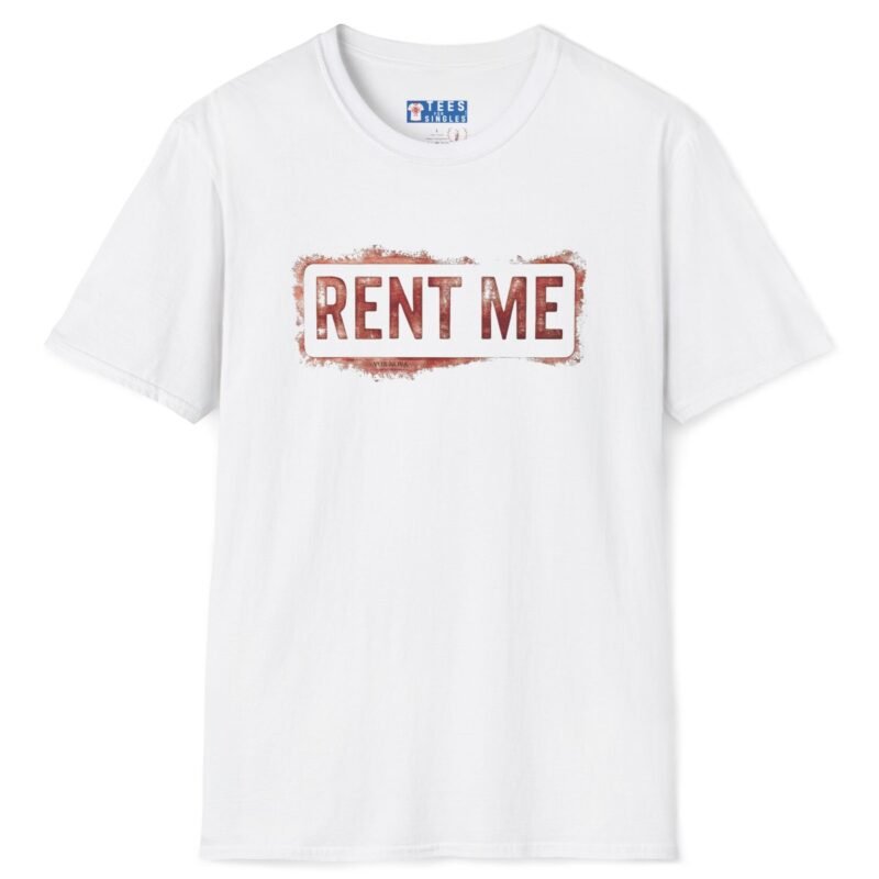 Rent Me Premium Tee 😉💸 White by Tees For Singles