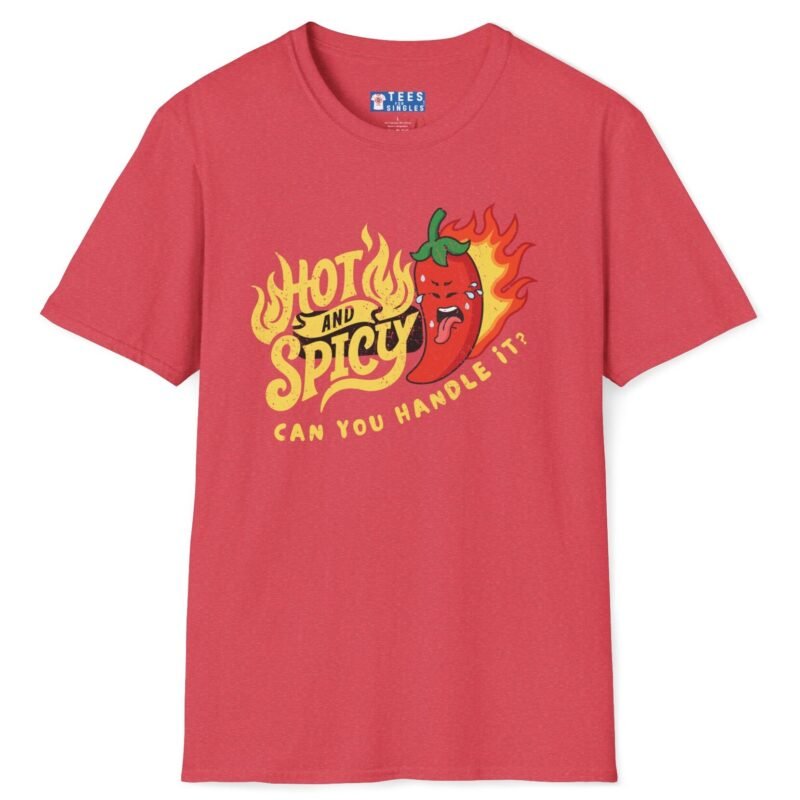 Hot And Spicy Can You Handle It? T-Shirt Vintage Distressed Design🌶️ Heather Red by Tees For Singles