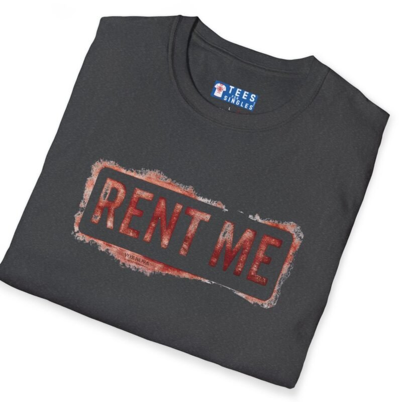 Rent Me Premium Tee 😉💸 by Tees For Singles