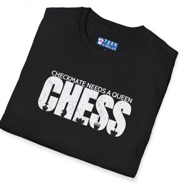 Checkmate Needs a Queen Tee ♟️👑 – For Single Chess Lovers T-Shirt by Tees For Singles