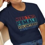 Need Two Female Volunteers For A Threesome (Vintage Color Strips) Funny T-Shirt 😉😂 by Tees For Singles