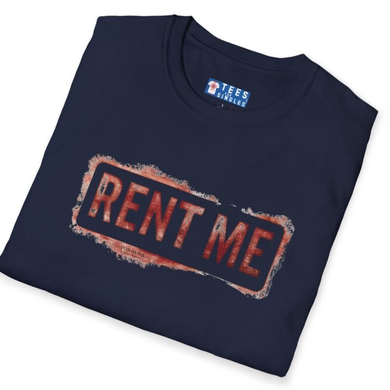 Rent Me Premium Tee 😉💸 by Tees For Singles