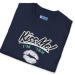 Kiss Me I’m ‘Ish 💋 Playful Flirty Tee – Get Kisses Irish Or Not by Tees For Singles
