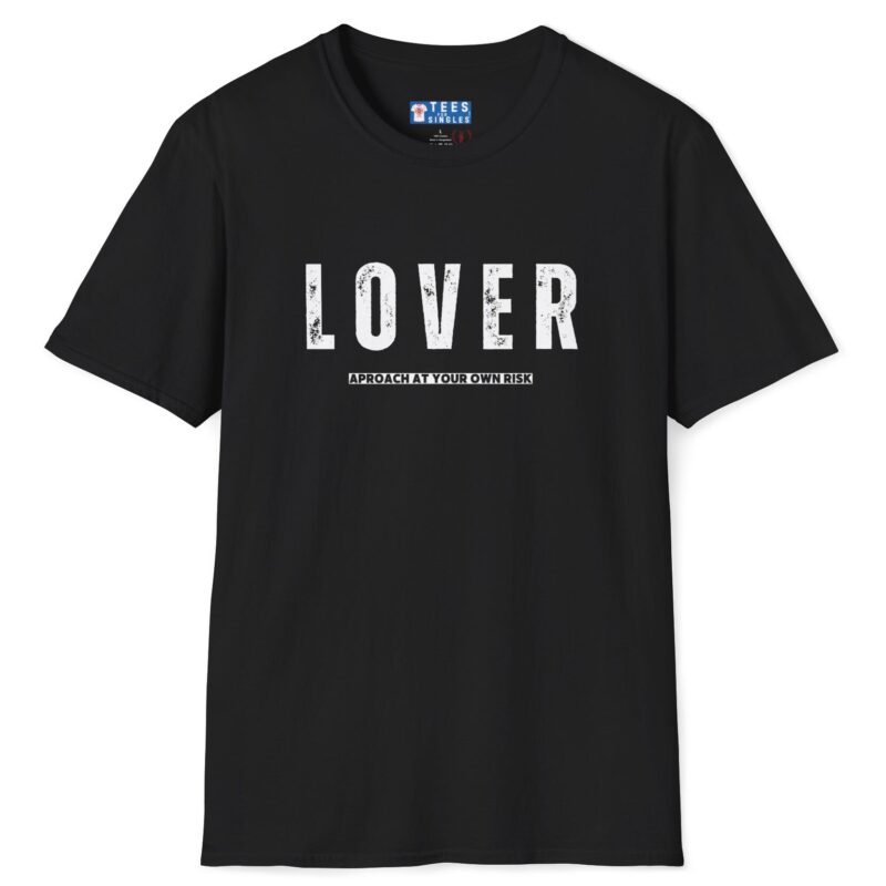 Lover – Approach At Your Own Risk Tee 😈🔥 ❤️🔥 Banter T-shirt Black by Tees For Singles