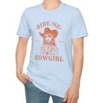 Ride Me, Cowgirl Goth Grunge Design Tee 🤠🔥 by Tees For Singles