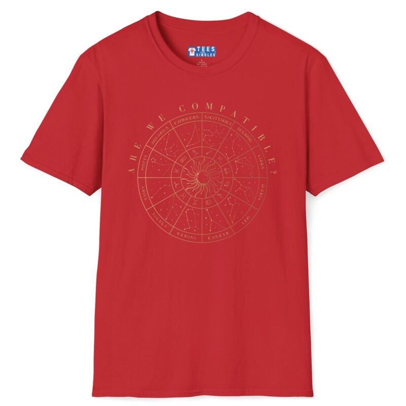 Are We Compatible? Astrology Tee – Zodiac Sign Flirty Conversation Starter 🌙✨ Red by Tees For Singles