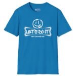 Let’s Do It! just like Nike Said. 😉 Flirty & Funny T-Shirt 🚀 Sapphire by Tees For Singles