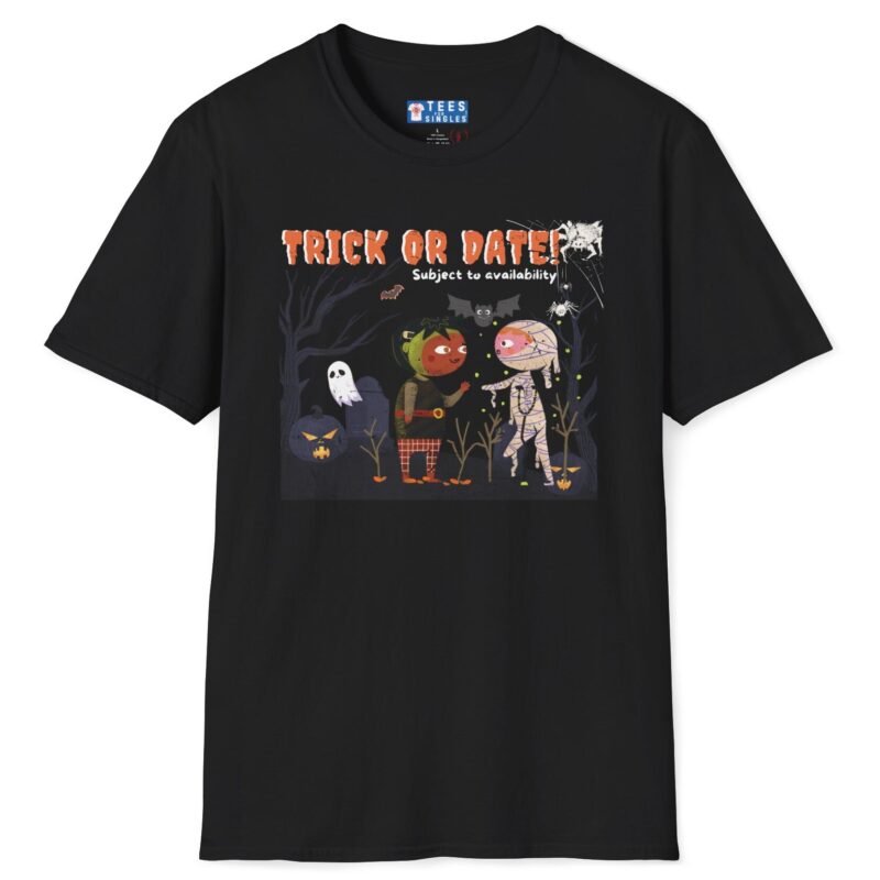 3700105967430265811_2048_custom.jpeg Trick or Date Subject to Availability Premium Tee. Cute Halloween Flirt Shirt Black by Tees For Singles - Reaction Fashion