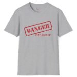 DANGER Stay Back 12″ Tee 😉 Your Flirtatious Ice-Breaker T-Shirt 💥 Sport Grey by Tees For Singles