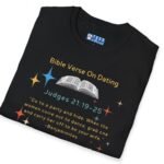 Bible Verse About Dating Tee ✨📖 Short: Wanna Come to a Party? Funny T-Shirt by Tees For Singles