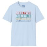 Need Two Female Volunteers For A Threesome (Vintage Color Strips) Funny T-Shirt 😉😂 Light Blue by Tees For Singles