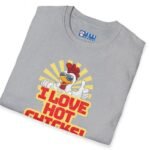 I Love Hot Chicks! T-Shirt 😂 Funny Rooster Flirty Tee by Tees For Singles