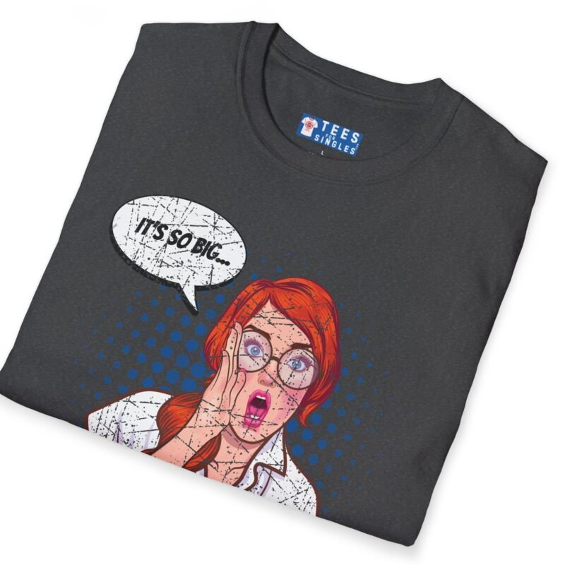 It’s So Big… Funny Tee 😏🔥- Wing Woman T-Shirt by Tees For Singles