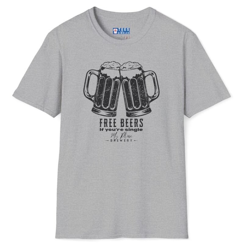 Free Beers If You’re Single My Place T-Shirt 🍻 Tee Sport Grey by Tees For Singles
