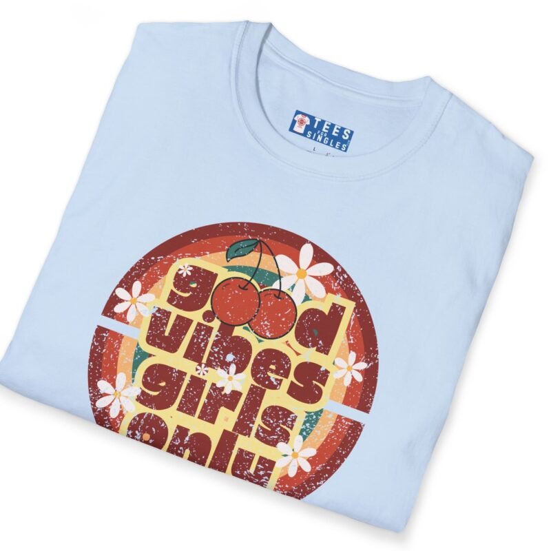 Good Vibes Girls Only 🍒 Retro Flirty Tee by Tees For Singles