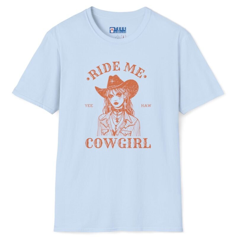 Ride Me, Cowgirl Goth Grunge Design Tee 🤠🔥 Light Blue by Tees For Singles