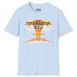 Let’s Make Atomic Love 🔥💥 Premium Tee Light Blue by Tees For Singles