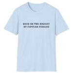 5468609568425190607_2048_custom.jpeg Back on the Market by Popular Demand Premium Tee ππ₯ Light Blue by Tees For Singles