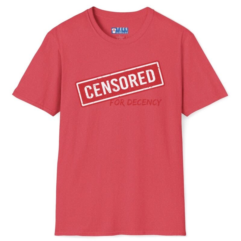 Censored For Decency Tee 🔞🤐 Heather Red by Tees For Singles