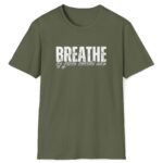 Breathe If You Want Me Tee 😏💨 Military Green by Tees For Singles