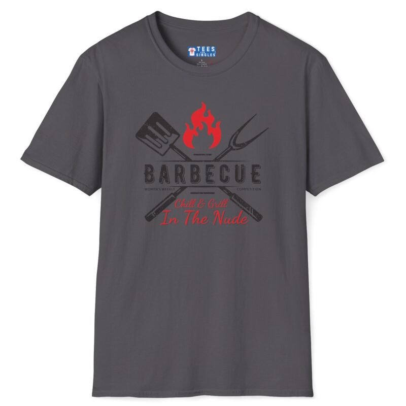 Barbecue Women’s Weekly Competition Chill & Grill In The Nude T-Shirt 🔥Vintage Design Charcoal by Tees For Singles