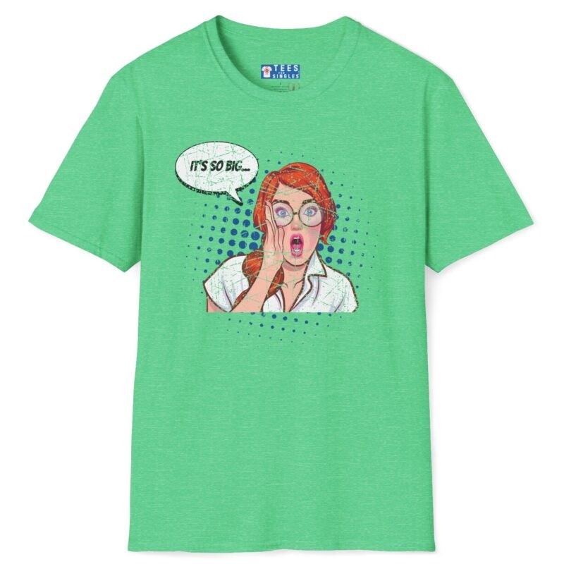 It’s So Big… Funny Tee 😏🔥- Wing Woman T-Shirt Heather Irish Green by Tees For Singles