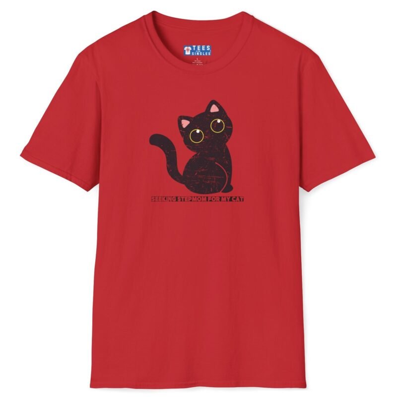 Seeking Stepmom For My Cat Flirty Tee 😼🖤 Red by Tees For Singles
