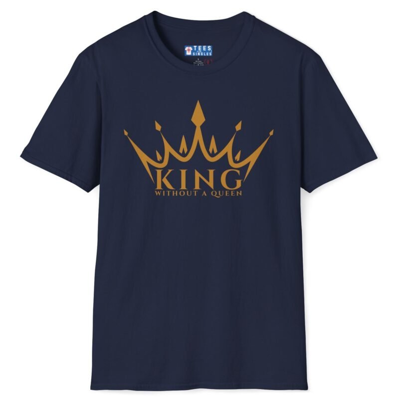King Without a Queen Tee – Bold Single-Status Crown T-shirt Navy by Tees For Singles