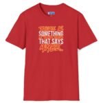 …Something in Your Eyes That Says Maybe… 80’s Saying Tee 👀💭 Banter Convo Opener Red by Tees For Singles