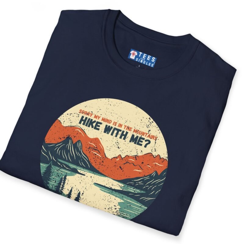 My Mind’s in the Mountains – Hike With Me? Tee 🏔️💬- Inviting T-Shirt by Tees For Singles