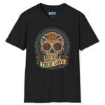 690004498381292306_2048_custom.jpeg True Love Tee – Día De Los Muertos Inspired Skull Art 💀🌹 Black by Tees For Singles