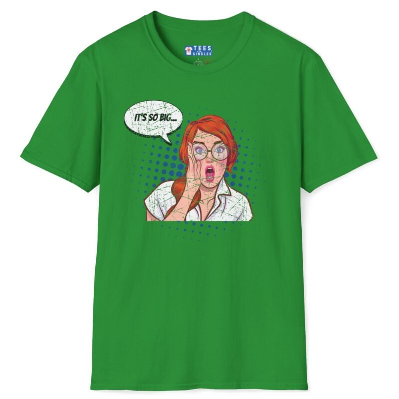 It’s So Big… Funny Tee 😏🔥- Wing Woman T-Shirt Irish Green by Tees For Singles