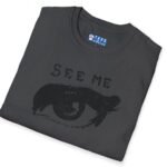 See Me Tee – Bold Attention-Getter 😎✨Be Noticed by Tees For Singles