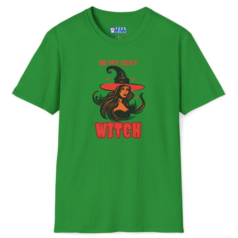Be My Sexy Witch Premium Shirt – Flirty Goth Or Halloween Graphic Tee🔥🖤 Irish Green by Tees For Singles