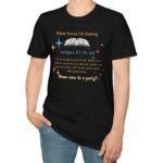 Bible Verse About Dating Tee ✨📖 Short: Wanna Come to a Party? Funny T-Shirt by Tees For Singles