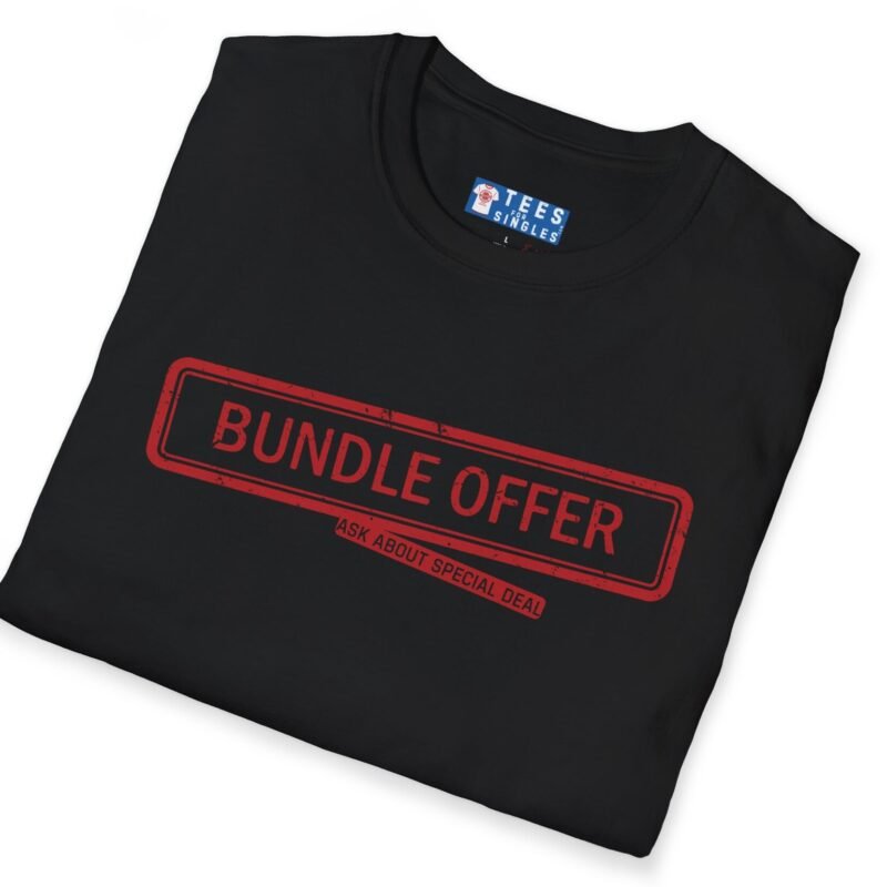 Bundle Offer: Ask About Special Deal! Tee (For Single Dads) 👨‍👩‍👧‍👦✨ by Tees For Singles