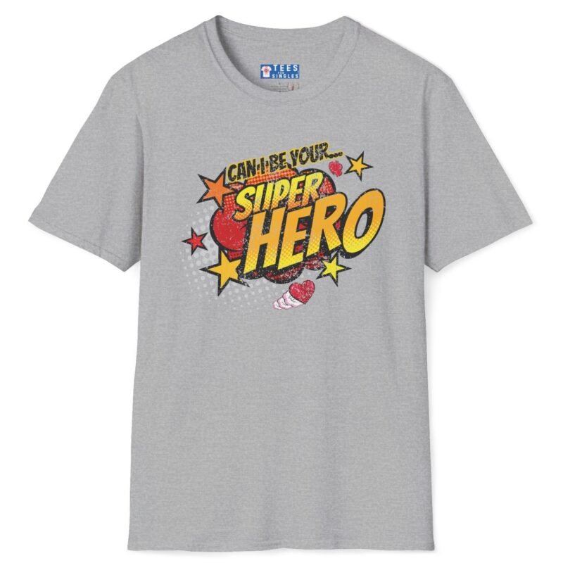 Can I Be Your Superhero Tee 💥❤️🦸‍♂️ – Romantic T-shirt Sport Grey by Tees For Singles