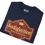 Satisfaction Guarantee For A Limited Time Only Tee 😉 Your Playful Promise! 👑 by Tees For Singles