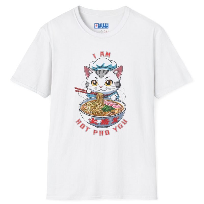 Cat Pho T-Shirt “I Am Hot Pho You” Cute Kawaii Ramen Cat Tee 🍜😼 White by Tees For Singles