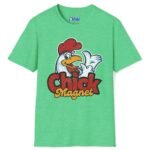 Chick Magnet Funny T-Shirt 😉 Tee – Give You The Excuse To Stick To Them Heather Irish Green by Tees For Singles