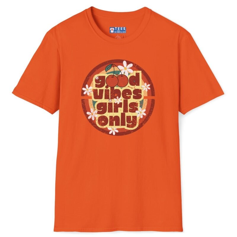 Good Vibes Girls Only 🍒 Retro Flirty Tee Orange by Tees For Singles
