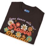 Groove Daddy – Come Dance With Me! Retro Flirty Tee 🌼🕺 by Tees For Singles