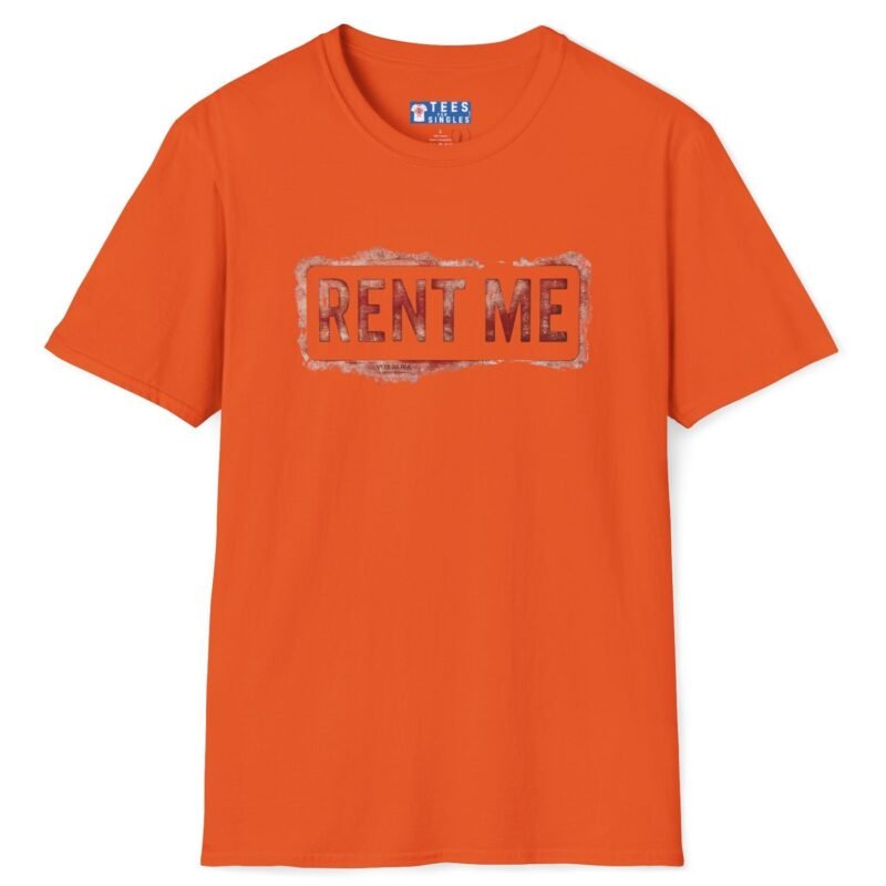 Rent Me Premium Tee 😉💸 Orange by Tees For Singles