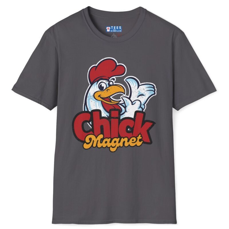Chick Magnet Funny T-Shirt 😉 Tee – Give You The Excuse To Stick To Them Charcoal by Tees For Singles