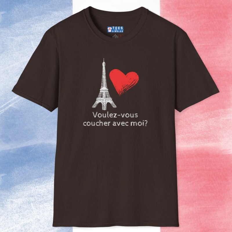 Voulez-Vous Coucher Avec Moi? Tee 🇫🇷❤️ Flirty Eifel Tower T-shirt Dark Chocolate by Tees For Singles