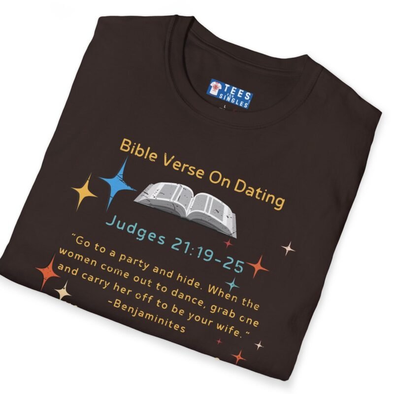 Bible Verse About Dating Tee ✨📖 Short: Wanna Come to a Party? Funny T-Shirt by Tees For Singles